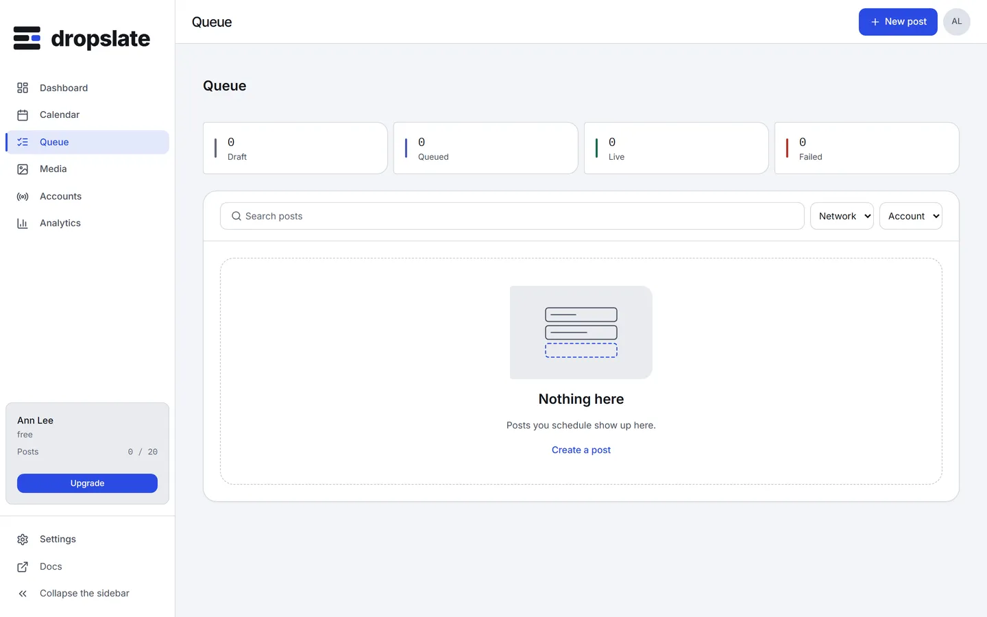 The Queue of a new workspace: counters at zero, the search field, and the empty state Nothing here with a Create a post button.